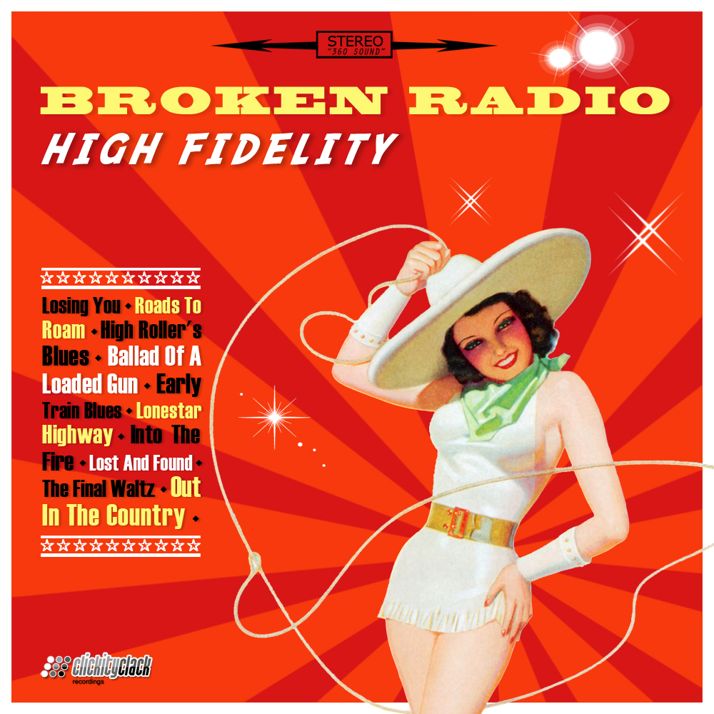 Broken Radio - High Fidelity